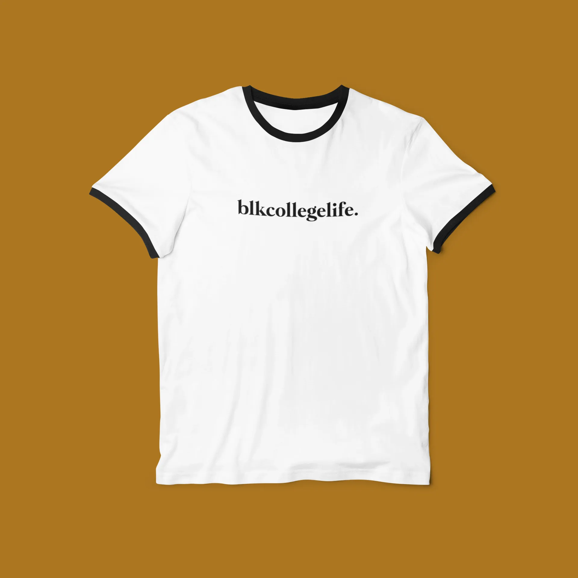 blkcollegelife. Ringer Tee